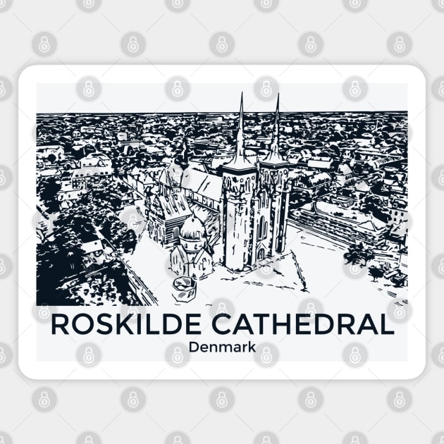 Roskilde Cathedral - Denmark Magnet by Lakeric